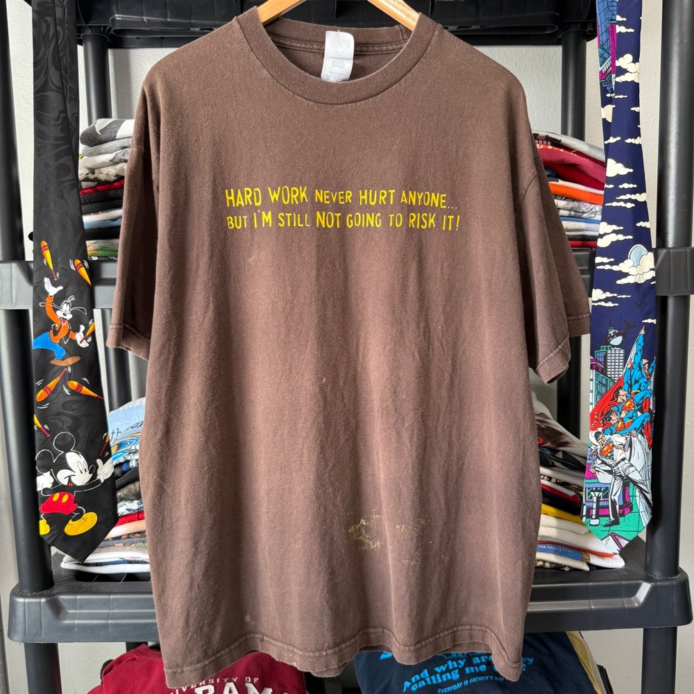 Y2K Brown Hard Work Never Hurt Anyone Graphic Tee XL Light Marks